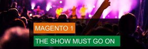 Magento 1 support goes on for OneStepCheckout